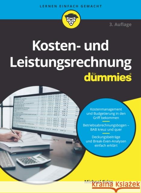Kosten- und Leistungsrechnung fur Dummies 3e M Griga 9783527720101 Wiley-VCH Verlag GmbH