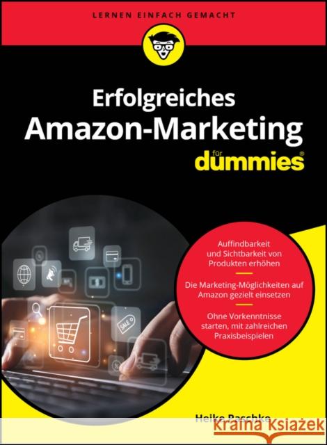 Erfolgreiches Amazon-Marketing fur Dummies H Paschke 9783527720569 Wiley-VCH Verlag GmbH