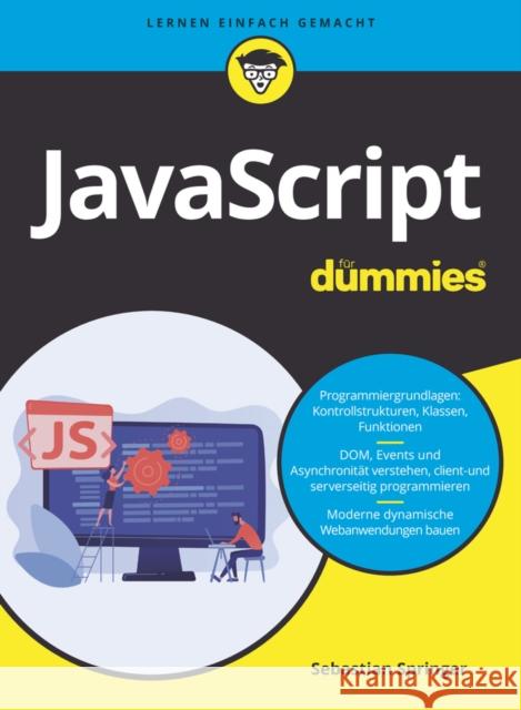 JavaScript fur Dummies Sebastian Springer 9783527720644 Wiley