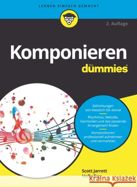 Komponieren fur Dummies 2e S Jarrett 9783527720736 Wiley-VCH Verlag GmbH