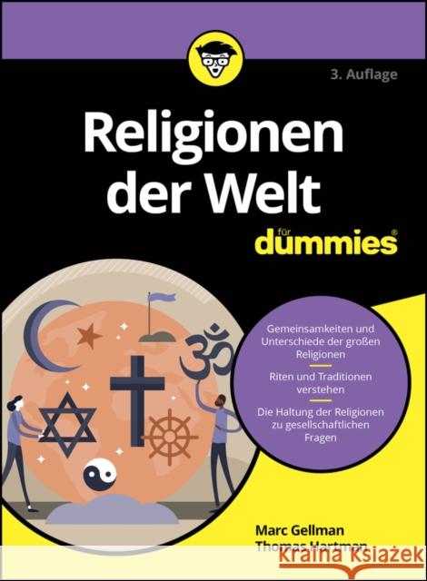 Religionen der Welt fur Dummies 3e M Gellman 9783527720743