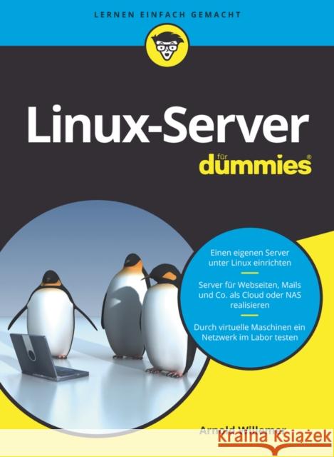 Linux-Server fur Dummies A Willemer 9783527720804 Wiley-VCH Verlag GmbH