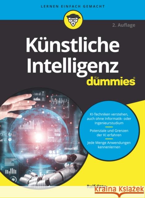 Kunstliche Intelligenz fur Dummies Ralf Otte 9783527720996