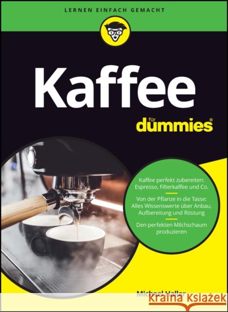 Kaffee fur Dummies M Haller 9783527721238