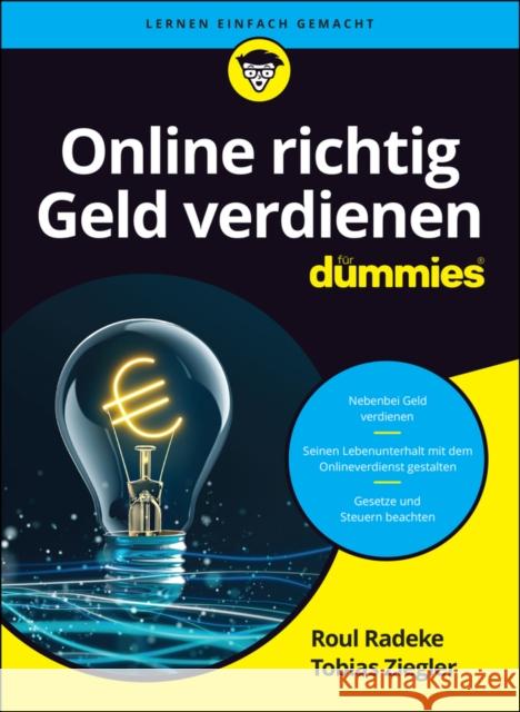 Online richtig Geld verdienen fur Dummies Ziegler, Tobias 9783527721283 Wiley-VCH Verlag GmbH