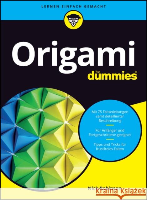 Origami fur Dummies Nick Robinson 9783527721382