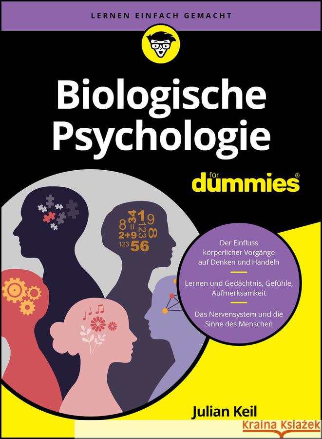 Biopsychologie fur Dummies Keil, Julian 9783527721504 Wiley-VCH Verlag GmbH