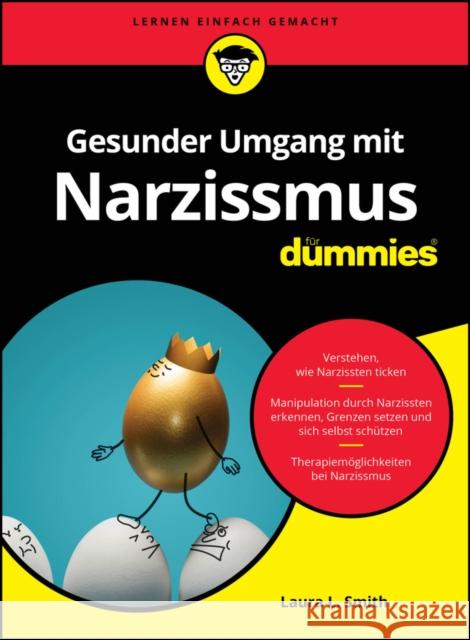 Narzissmus fur Dummies Laura L. (Presbyterian Medical Group) Smith 9783527721634