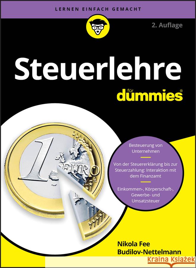 Steuerlehre fur Dummies Nikola Fee Budilov-Nettelmann 9783527721771 Wiley-VCH Verlag GmbH