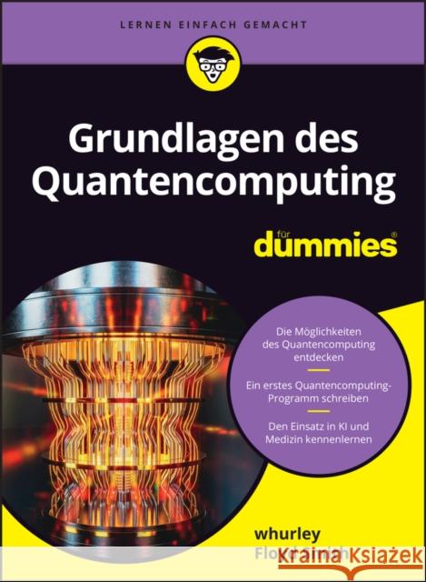 Grundlagen der Quantencomputer fur Dummies  9783527721955 