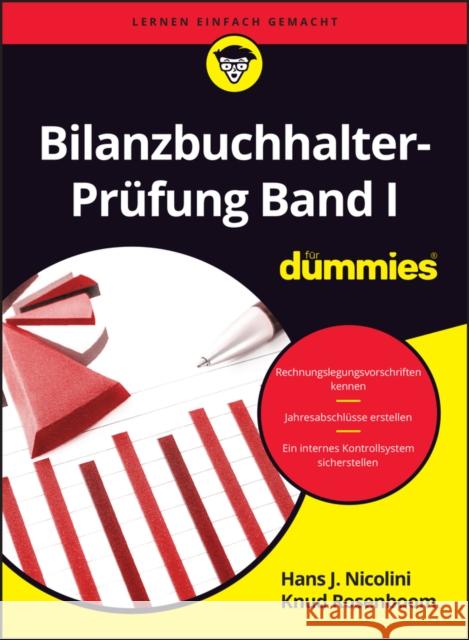 Bilanzbuchhalter-Prufung Band I fur Dummies Marcus Schmidt 9783527722037 Wiley-VCH Verlag GmbH