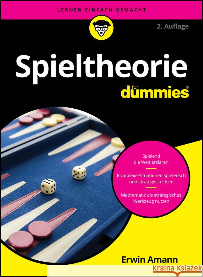 Spieltheorie fur Dummies Erwin Amann 9783527722075 Wiley-VCH Verlag GmbH