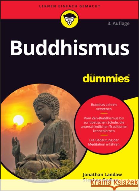 Buddhismus fur Dummies Jonathan Landaw 9783527722112 Wiley-VCH Verlag GmbH