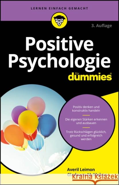 Positive Psychologie fur Dummies Averil (White Water Strategies) Leimon 9783527722150 Wiley-VCH Verlag GmbH