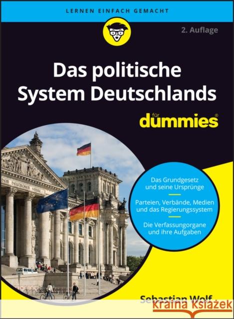 Das politische System Deutschlands fur Dummies Sebastian Wolf 9783527722259