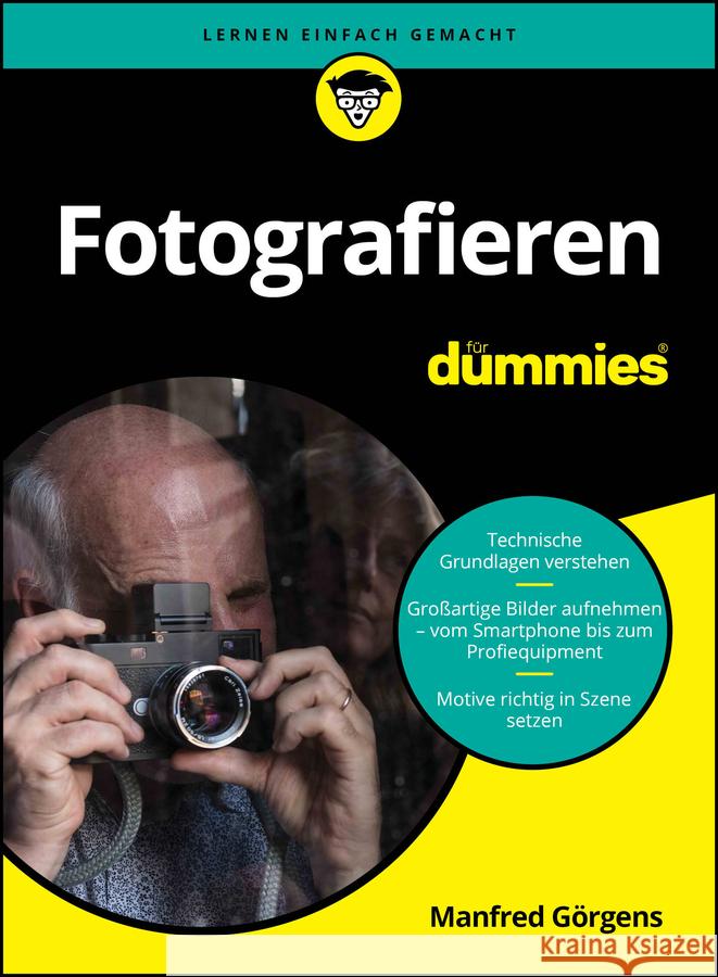 Fotografieren fur Dummies Manfred Gorgens 9783527722495 Wiley-VCH Verlag GmbH