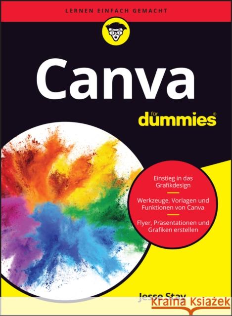 Canva fur Dummies Jesse Stay 9783527722952 Wiley-VCH Verlag GmbH