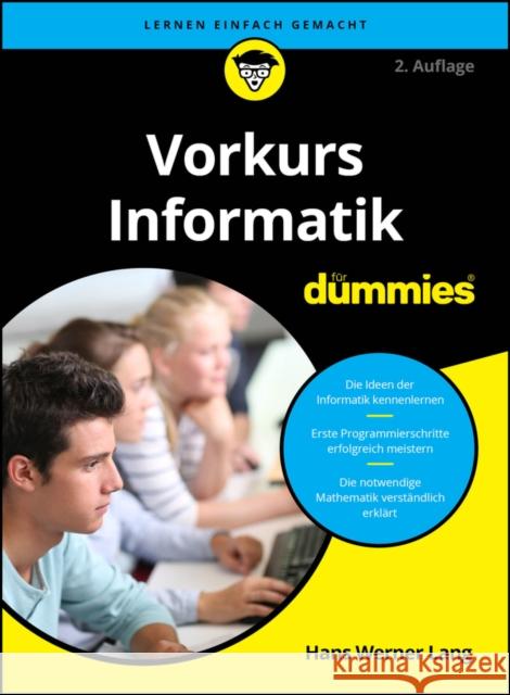 Vorkurs Informatik fur Dummies Hans Werner Lang 9783527724451