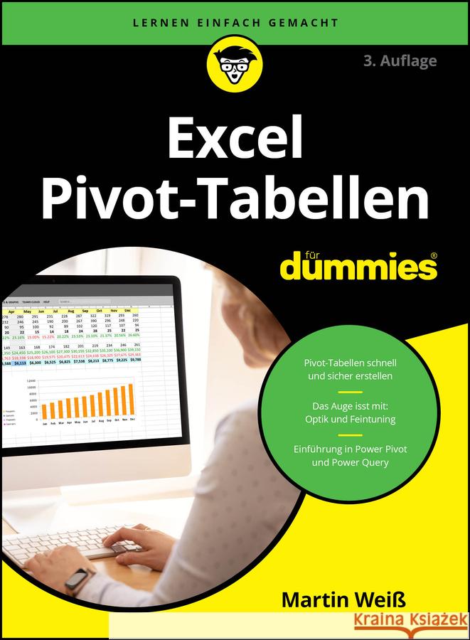 Excel Pivot-Tabellen fur Dummies Martin Weiss 9783527724482 Wiley-VCH Verlag GmbH