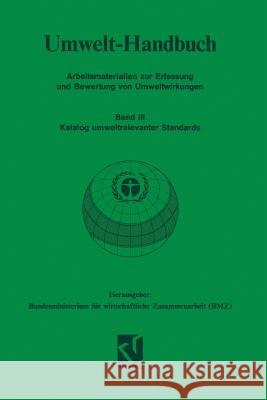 Katalog Umweltrelevanter Standards Bundesministerium Fur Wirtschaftliche Zu Springer 9783528023058 Vieweg+teubner Verlag