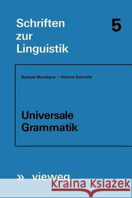 Universale Grammatik Richard Montague 9783528037048 Friedr Vieweg & Sohn Verlagsgesellschaft