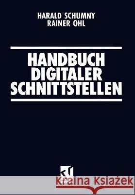 Handbuch Digitaler Schnittstellen Harald Schumny Rainer Ohl 9783528049119