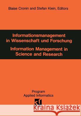 Informationsmanagement in Wissenschaft Und Forschung Blaise Cronin Blaise Cronin 9783528051143