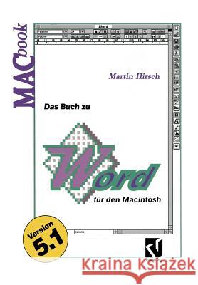 Das Buch Zu Word Für Den Macintosh Hirsch, Martin 9783528053109