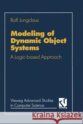 Modeling of Dynamic Object Systems Jungclaus, Ralf 9783528053864 Springer