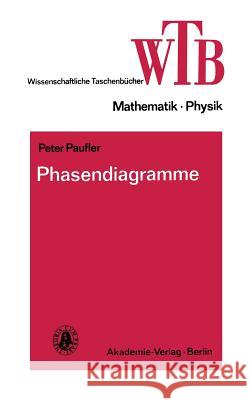 Phasendiagramme Peter Paufler 9783528068653 Vieweg+teubner Verlag