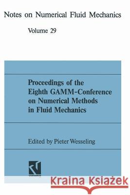 Proceedings of the 8th Gamm Conference Wesseling, Pieter 9783528076290 Vieweg+teubner Verlag