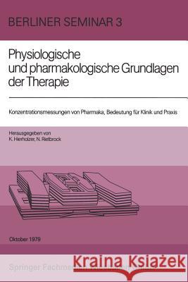 Konzentrationsmessungen Von Pharmaka, Bedeutung Für Klinik Und Praxis Hierholzer, K. 9783528079048 Springer
