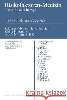 Risikofaktoren - Medizin: Fortschritt Oder Irrweg? Bock, K. D. 9783528079093 Vieweg+teubner Verlag