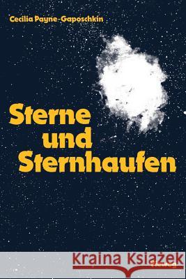 Sterne Und Sternhaufen Cecilia Helen Cecilia Helena Payne Gaposchkin 9783528084868 Vieweg+teubner Verlag