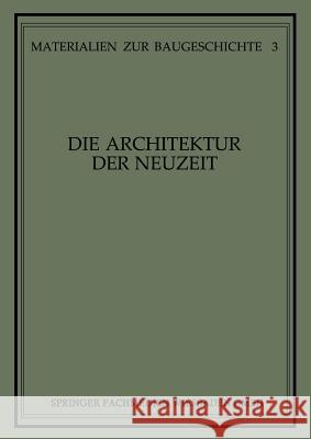 Die Architektur Der Neuzeit Martin Grassnick Martin Grassnick 9783528086831 Vieweg+teubner Verlag