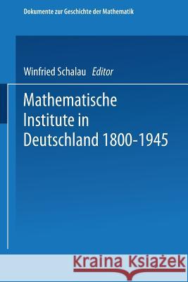 Mathematische Institute in Deutschland 1800-1945 Na Na Na Na 9783528089924 Springer