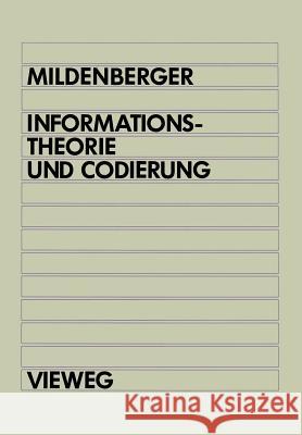 Informationstheorie Und Codierung Otto Mildenberger 9783528130466 Vieweg+teubner Verlag