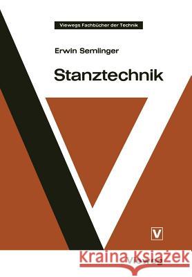 Stanztechnik Erwin Semlinger 9783528140427 Vieweg+teubner Verlag