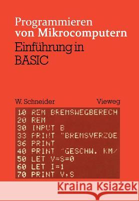 Einführung in Basic Schneider, Wolfgang 9783528141608 Vieweg+teubner Verlag