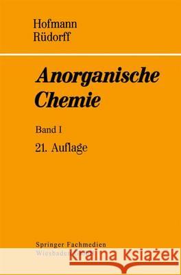 Anorganische Chemie Karl A. Hofmann 9783528182212 Vieweg+teubner Verlag