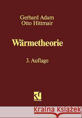 Wärmetheorie Adam, Gerhard 9783528233112