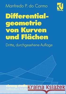 Differentialgeometrie Von Kurven Und Flächen Grüter, Michael 9783528272555 Vieweg+teubner Verlag