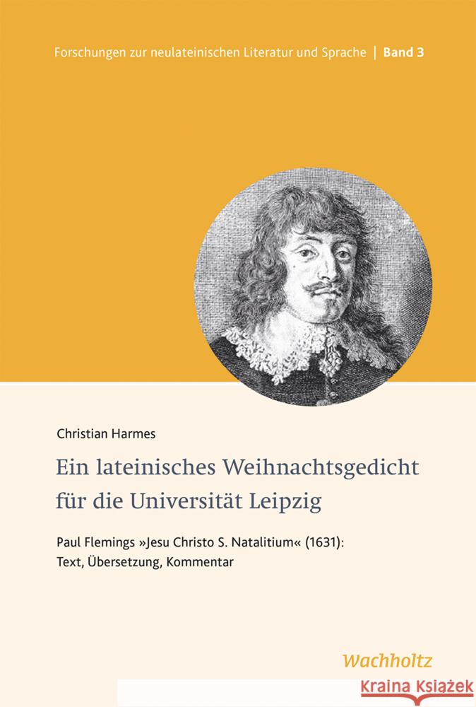 Ein lateinisches Weihnachtsgedicht für die Universität Leipzig Harmes, Christian 9783529037023 Wachholtz