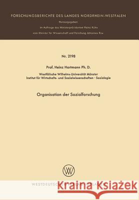 Organisation Der Sozialforschung Heinz Hartmann 9783531021980 Springer
