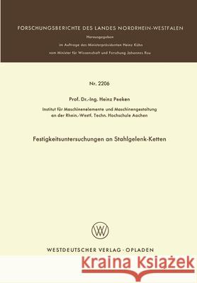 Festigkeitsuntersuchungen an Stahlgelenk-Ketten Heinz Peeken 9783531022062 Vs Verlag Fur Sozialwissenschaften