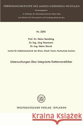Untersuchungen Über Integrierte Kettenverstärker Beneking, Heinz 9783531022956