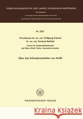 Über Das Schmelzverhalten Von Mullit Krönert, Wolfgang 9783531023212 Vs Verlag Fur Sozialwissenschaften