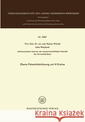 Ebene Potentialströmung um N Kreise Weizel, Rainer 9783531024073