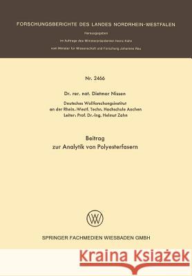 Beitrag Zur Analytik Von Polyesterfasern Dietmar Nissen 9783531024660 Vs Verlag Fur Sozialwissenschaften