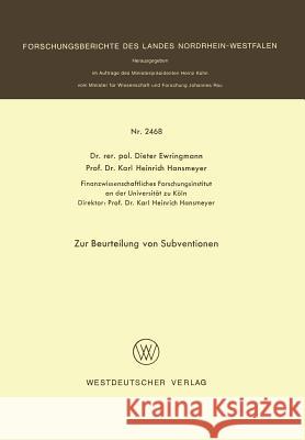 Zur Beurteilung Von Subventionen Dieter Ewringmann 9783531024684 Vs Verlag Fur Sozialwissenschaften